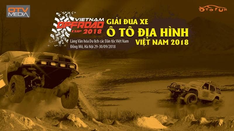 Giải đua xe ô tô địa hình Việt Nam 2018 - VietNam Offroad Cup 2018