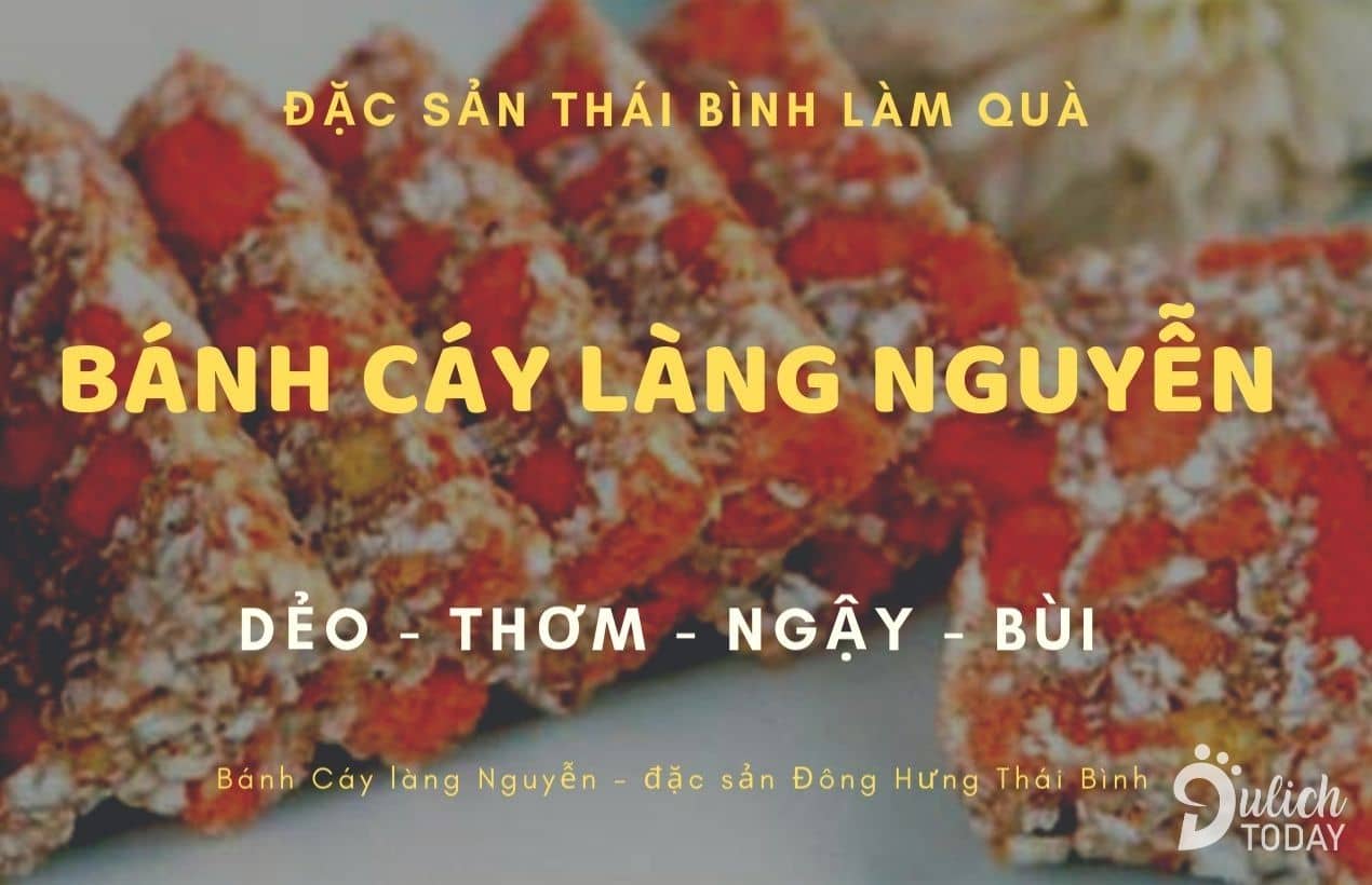 Bánh cáy Làng Nguyễn: đặc sản Thái Bình nổi danh cả nước