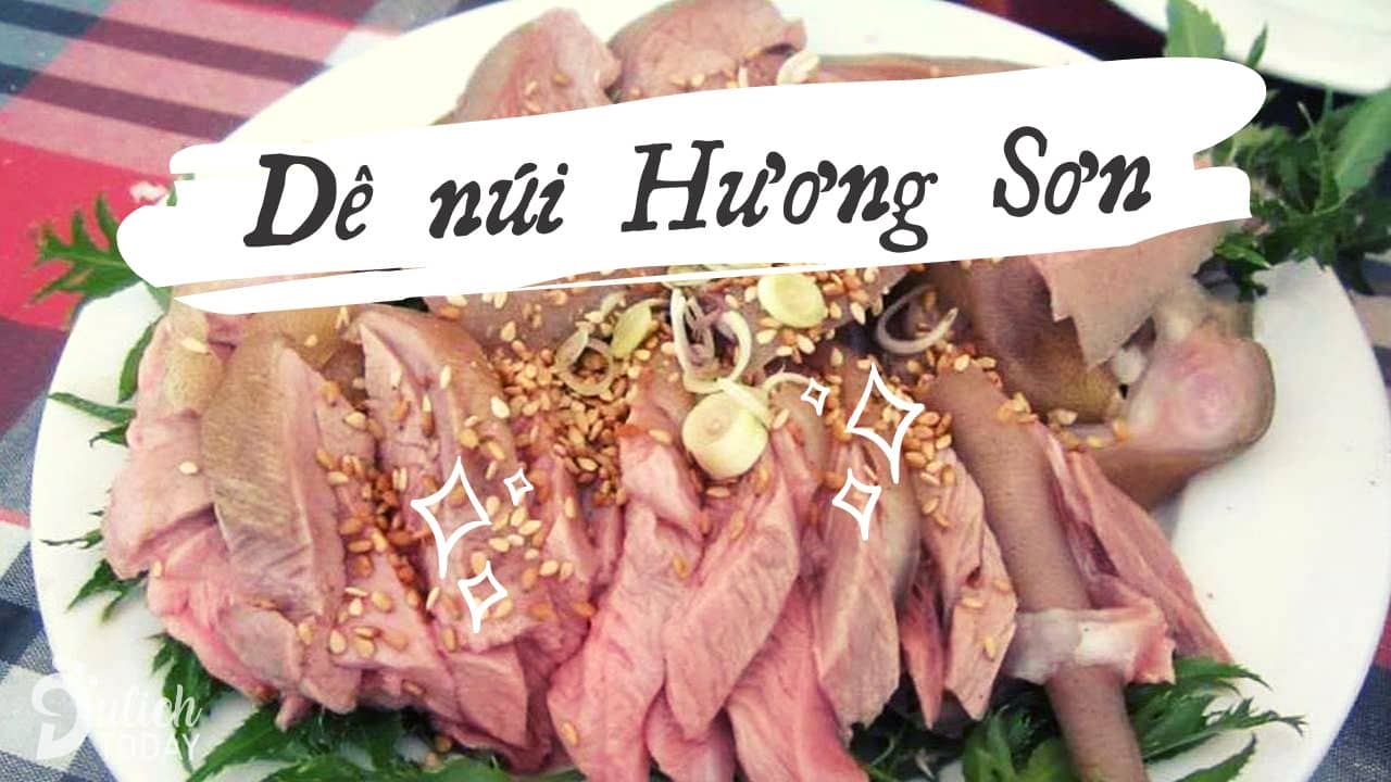 Dê núi Hương Sơn cho thịt có vị ngọt. mềm 
