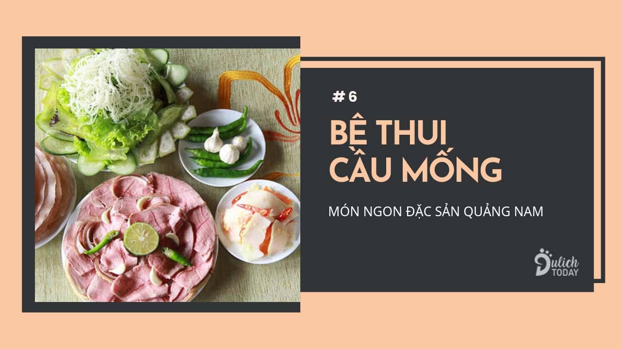 Đặc sản Quảng Nam bê thui Cầu Mống giòn vỏ mềm thịt ăn hoài không ngán