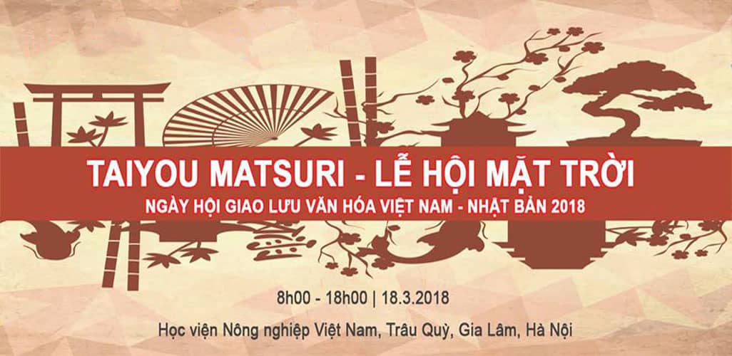 Lễ hội văn hóa Việt Nam Nhật Bản - Taiyou Matsuri 2018